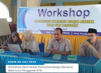 Workshop Optimalisasi Komunitas Belajar Bersama Balai Guru Penggerak NTB