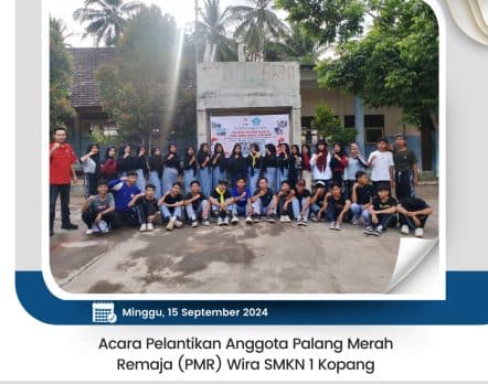 Acara Pelantikan Anggota Palang Merah Remaja (PMR) Wira SMKN 1 Kopang