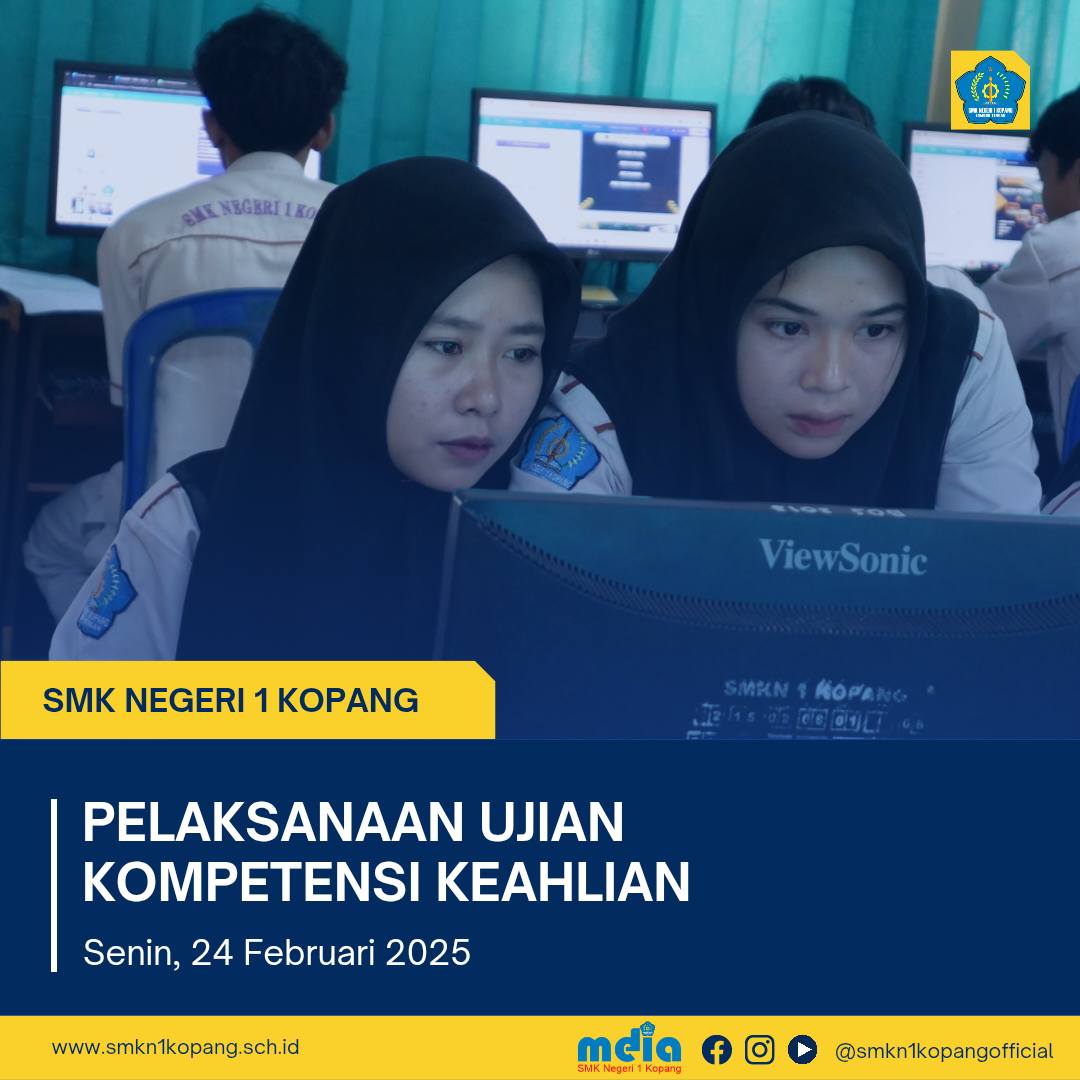 UKK SMK 2025 SMKN 1 Kopang: Bukti Kompetensi Lulusan Siap Kerja