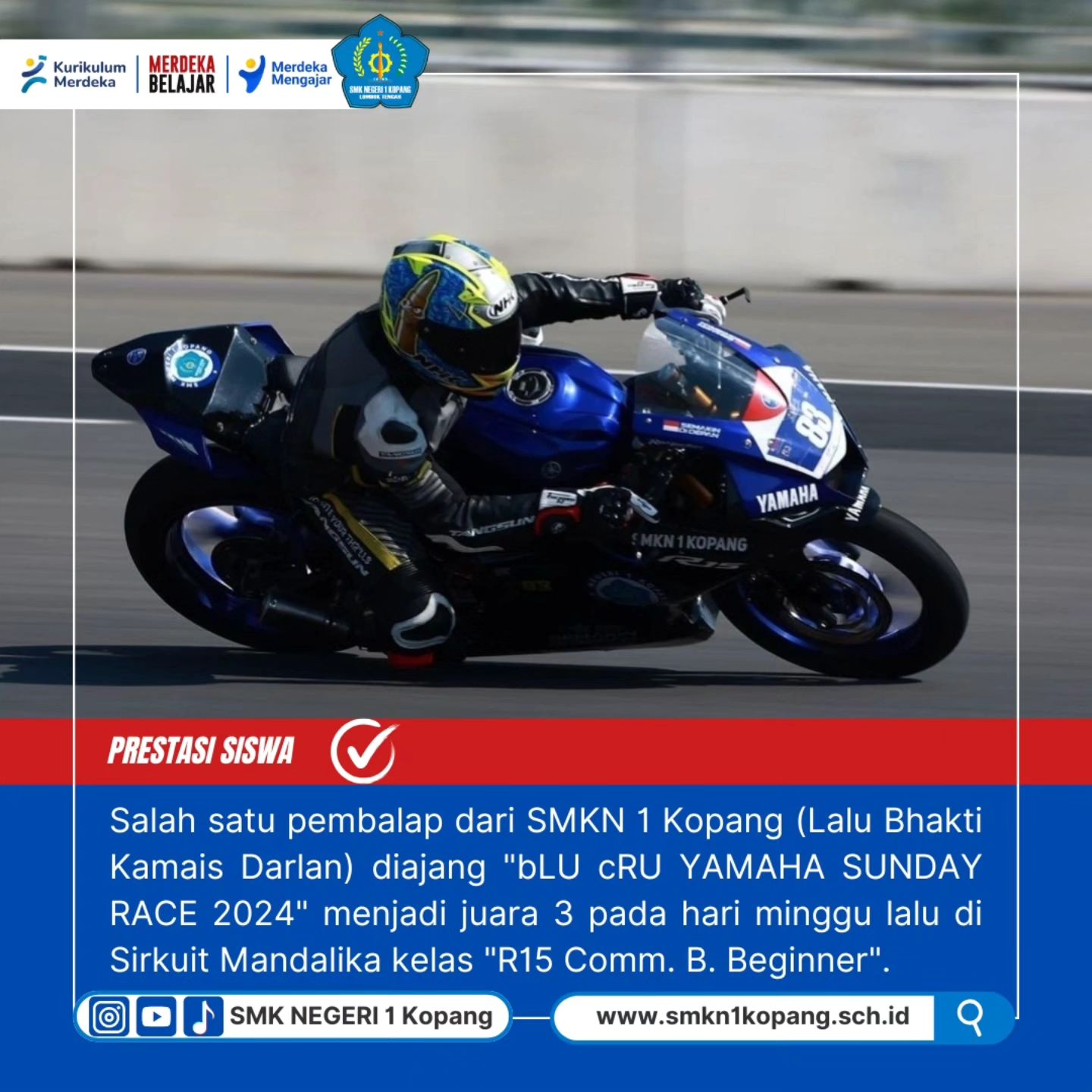 SMK Negeri 1 Kopang Raih Juara 3 di Sunday Race Yamaha: Pengharapan dan Kebanggaan